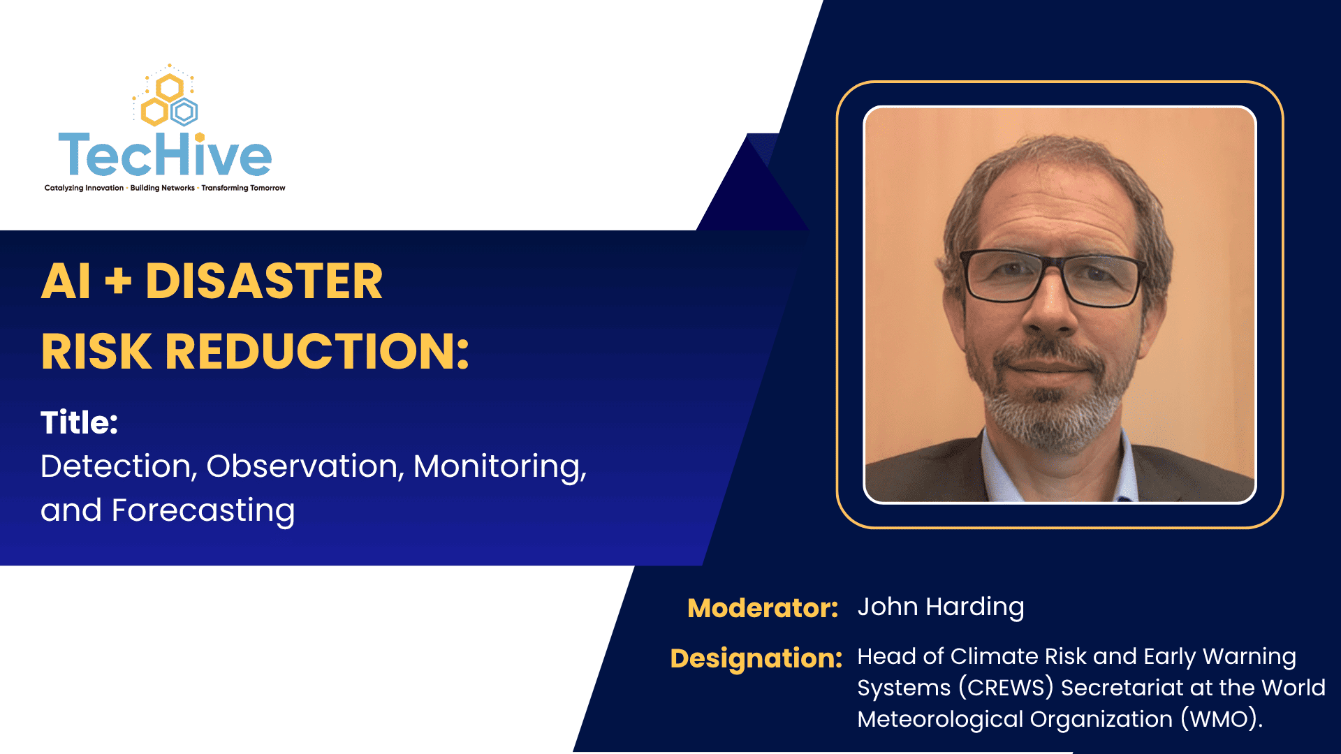 John Harding – Head, CREWS Secretariat, WMO
